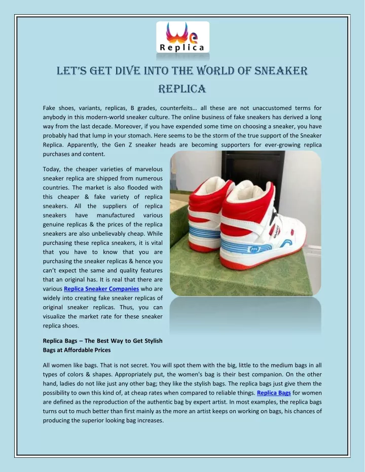 let s get dive into the world of sneaker replica