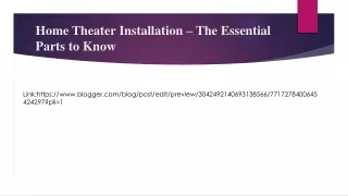 Home Theater Installation – The Essential Parts to