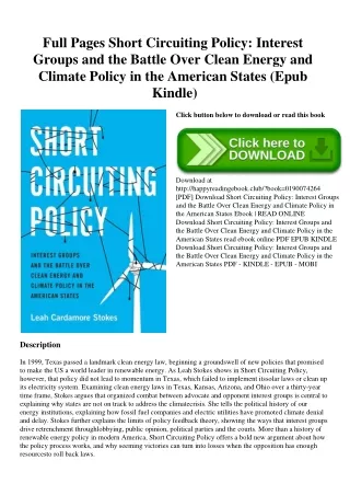 Full Pages Short Circuiting Policy Interest Groups and the Battle Over Clean Energy and Climate Policy in the American S
