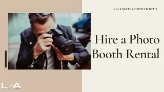 How Much Does it Cost to Hire a Photo Booth in Los Angeles?