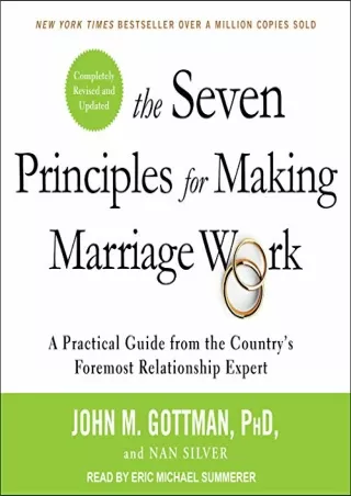 Kindle The Seven Principles for Making Marriage Work: A Practical Guide from the Country's Foremost Relationship Expert