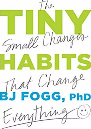 [R.E.A.D] Tiny Habits: The Small Changes That Change Everything Full