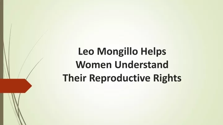 leo mongillo helps women understand their reproductive rights