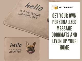 get your own personalized message doormats