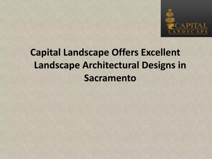 capital landscape offers excellent landscape
