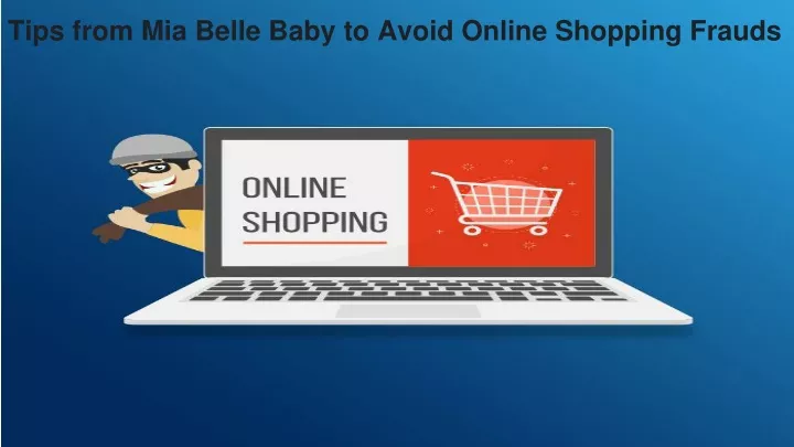 tips from mia belle baby to avoid online shopping