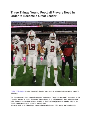 Three Things Young Football Players Need in Order to Become a Great Leader