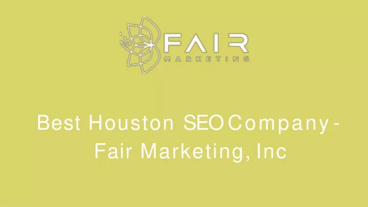 best houston seo company fair marketing inc