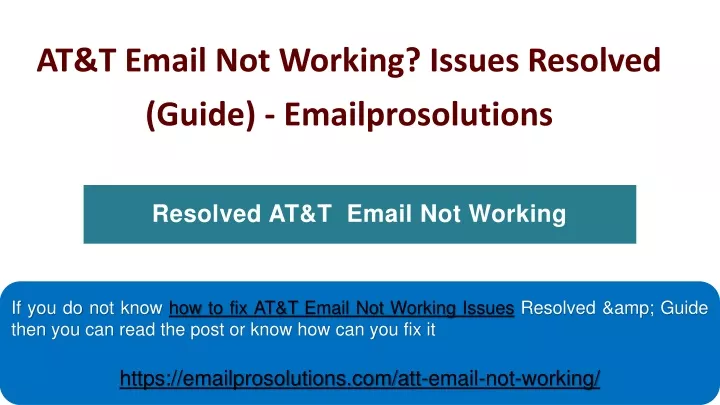 at t email not working issues resolved guide emailprosolutions