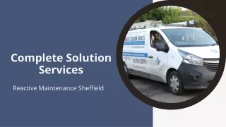 Complete Solution Services  Reactive Maintenance Sheffield