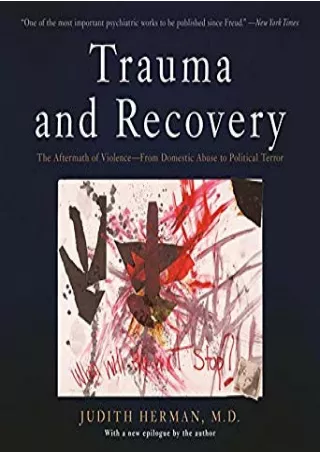 Download [ebook] Trauma and Recovery: The Aftermath of Violence -  from Domestic Abuse to Political Terror Full