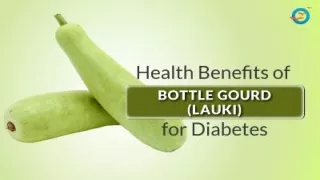 Health Benefits Of bottle gourd (Lauki )For Diabetes - Copy