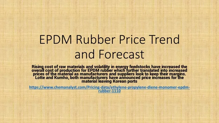 epdm rubber price trend and forecast