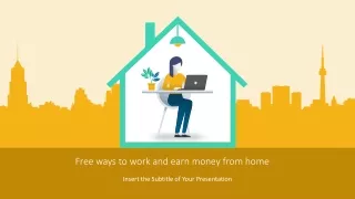 free ways to work and earn money from home