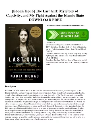 [EbooK Epub] The Last Girl My Story of Captivity  and My Fight Against the Islamic State DOWNLOAD FREE