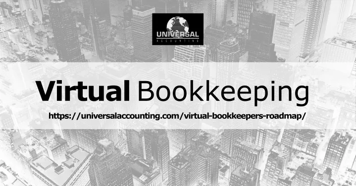 virtual bookkeeping https universalaccounting