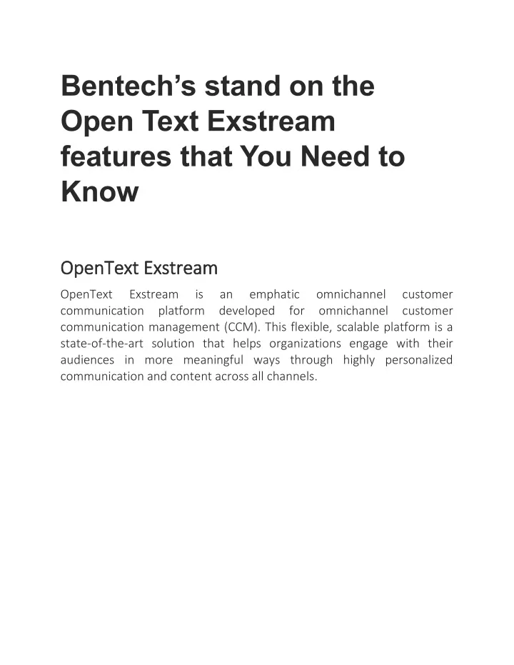bentech s stand on the open text exstream