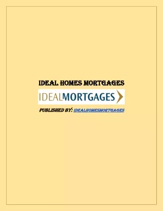 ideal homes mortgages ideal homes mortgages