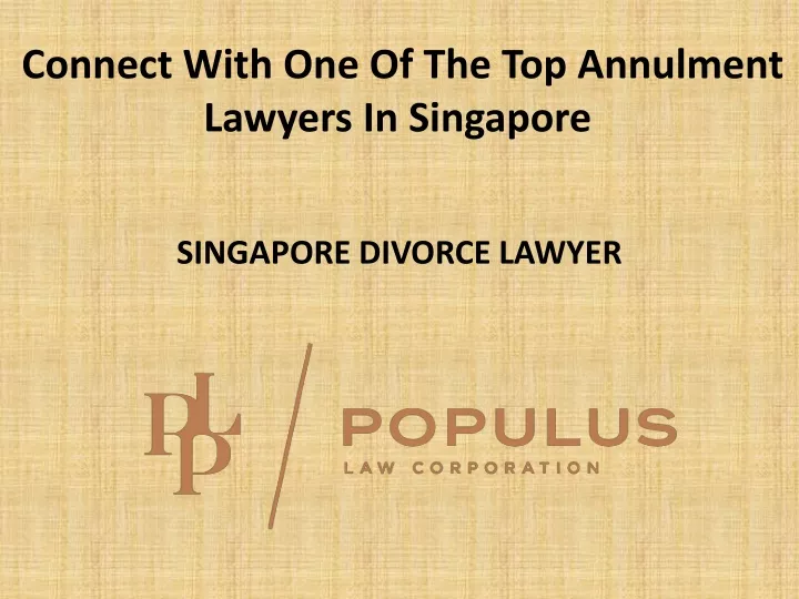 connect with one of the top annulment lawyers in singapore