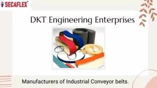 DKT Engineering Enterprises- PVC Conveyor Belt & Rubber and Treadmill Belts