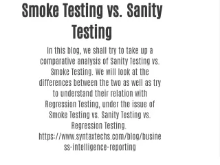 smoke testing vs sanity testing in this blog