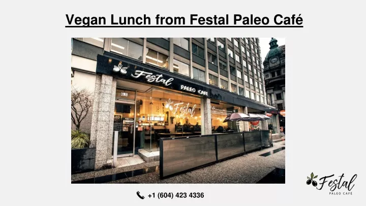 vegan lunch from festal paleo caf