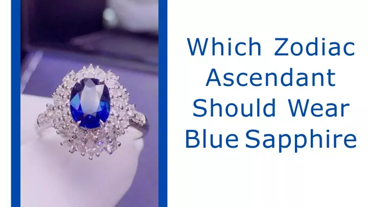 which zodiac ascendant should wear blue sapphire