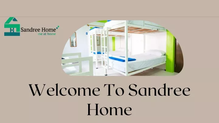 welcome to sandree home