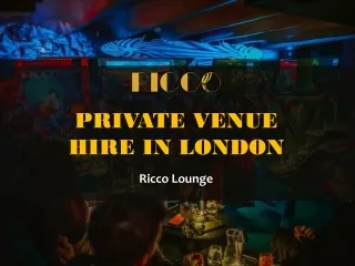 Private Venue Hire in London