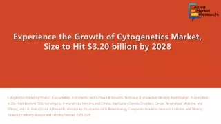experience the growth of cytogenetics market size