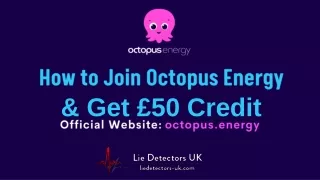 Get £50 When You Switch to Octopus Energy!
