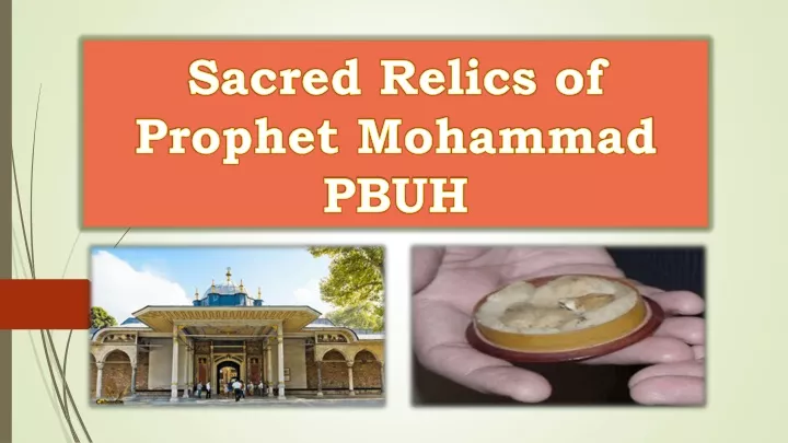 sacred relics of prophet mohammad pbuh