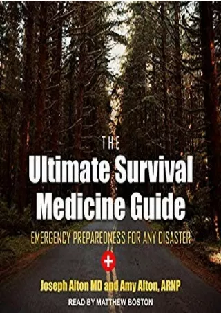 [Epub] The Ultimate Survival Medicine Guide: Emergency Preparedness for ANY Disaster Full