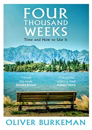 pdf download books Four Thousand Weeks: Time and How to Use It Full
