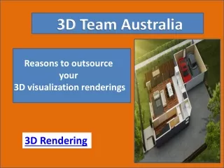 Reasons to outsource your 3D visualization renderings