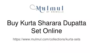 Buy Kurta Sharara Dupatta Set Online