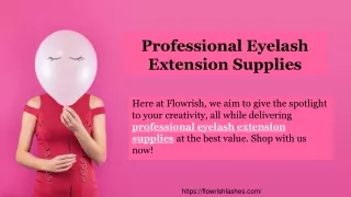 Professional Eyelash Extension Supplies