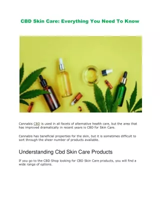 CBD Skin Care Everything You Need to Know