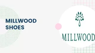 Shop Millwood Shoes Online