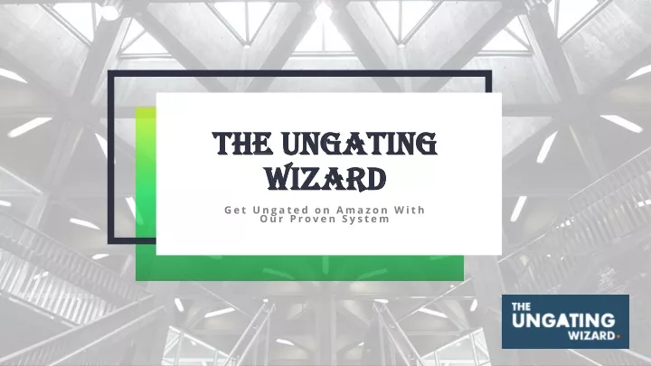 the ungating wizard