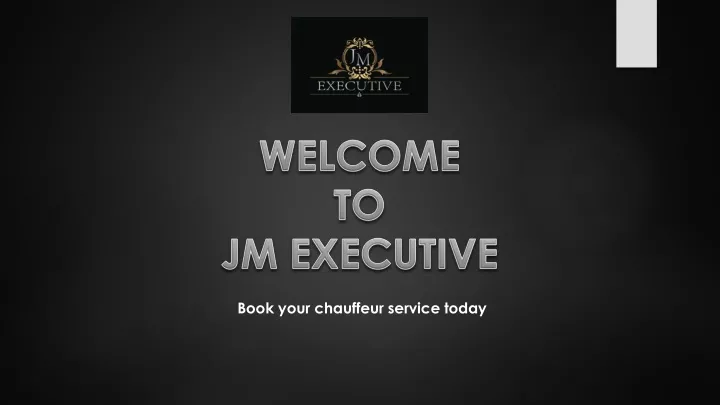 welcome to jm executive