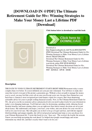 [DOWNLOAD IN @PDF] The Ultimate Retirement Guide for 50  Winning Strategies to Make Your Money Last a Lifetime PDF [Down