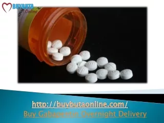 Buy Gabapentin Overnight and Treat Anxiety and Muscle Pain