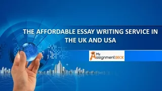 THE AFFORDABLE ESSAY WRITING SERVICE IN THE UK AND USA PPT file