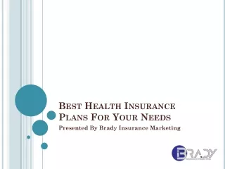 Best Health Insurance Plans For Your Needs