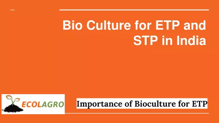 bio culture for etp and stp in india