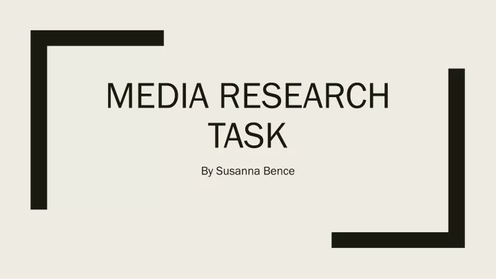media research task