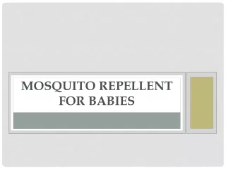 Mosquito Repellent for Babies