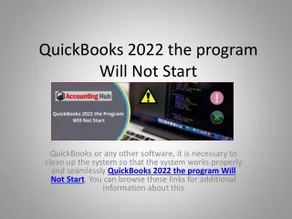 quickbooks 2022 the program will not start