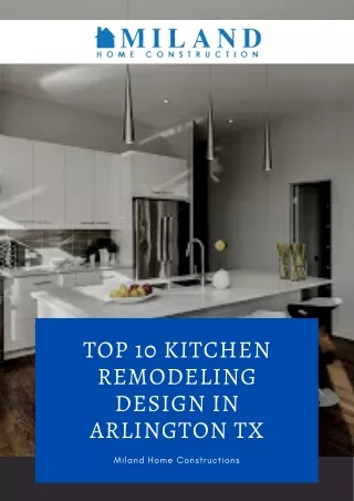 Top 10 Kitchen Remodeling Design in Arlington Tx